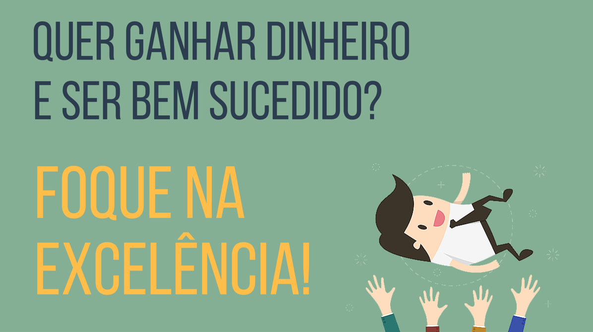  FAZER DINHEIRO É MAIS FÁCIL QUE GANHAR: APRENDA A